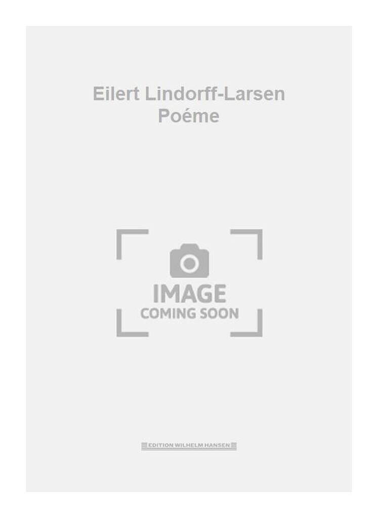 Eilert Lindorff-Larsen Poéme